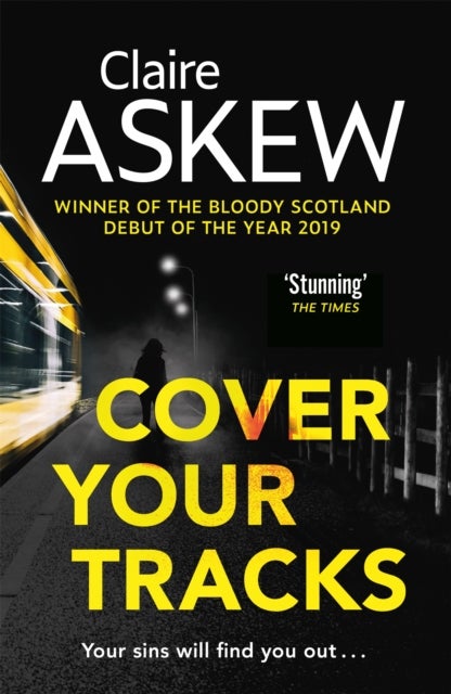 Cover Your Tracks - From the Shortlisted CWA Gold Dagger Author