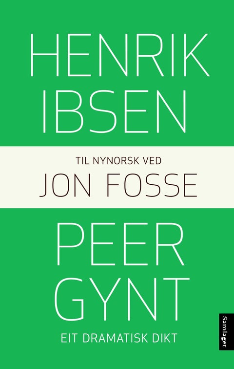 Peer Gynt - eit dramatisk dikt