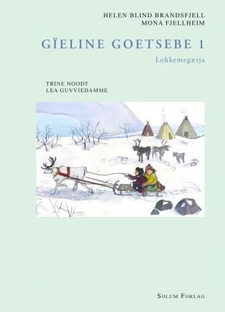 Gïeline goetsebe 1 - åarjelsaemien voestes jïh mubpiengïeline : lohkemegærja