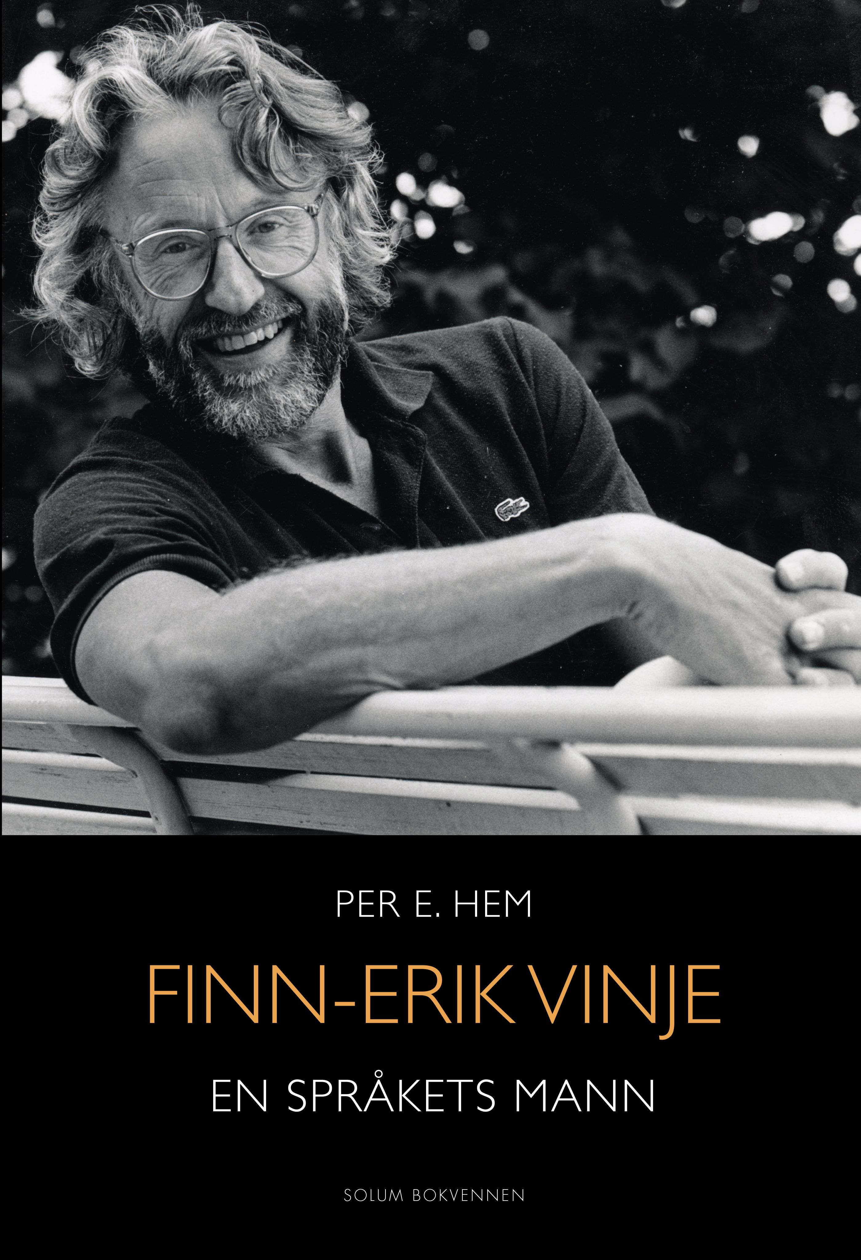 Finn-Erik Vinje - en språkets mann : biografi