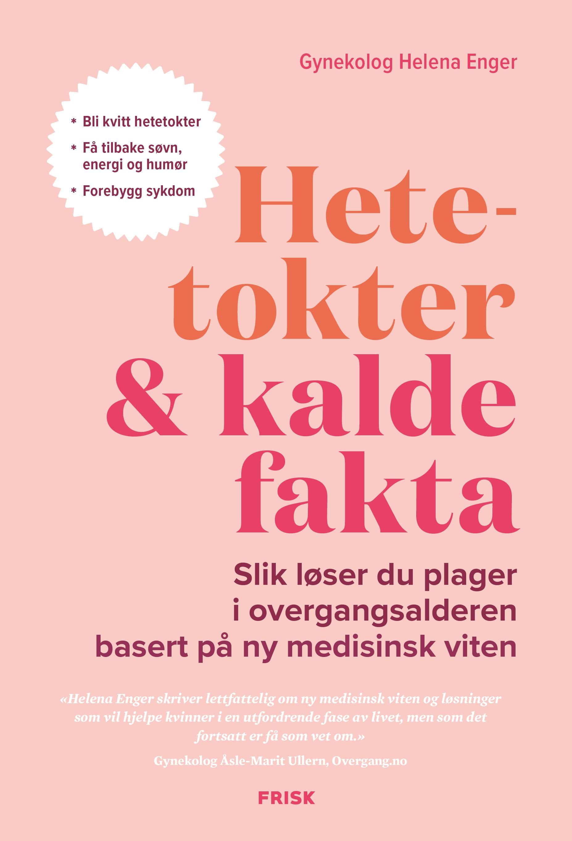 Hetetokter & kalde fakta - slik løser du plager i overgangsalderen