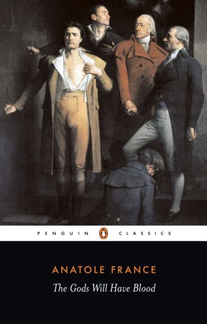 The Gods Will Have Blood - (Les Dieux Ont Soif)