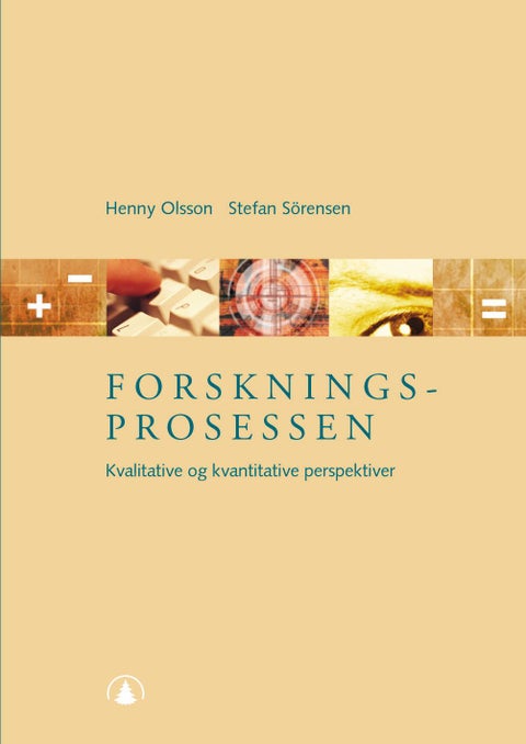 Forskningsprosessen - kvalitative og kvantitative perspektiver