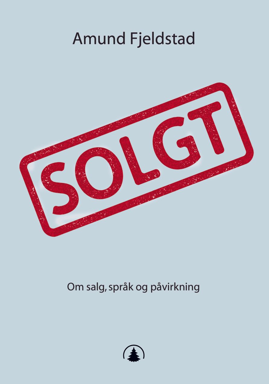 Solgt - om salg, språk og påvirkning
