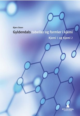 Gyldendals tabeller og formler i kjemi - kjemi 1 og kjemi 2