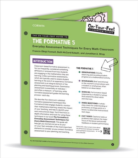 The On-Your-Feet Guide to The Formative 5 - Everyday Assessment Techniques for Every Math Classroom