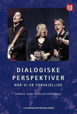 Dialogiske perspektiver - når vi er forskjellige