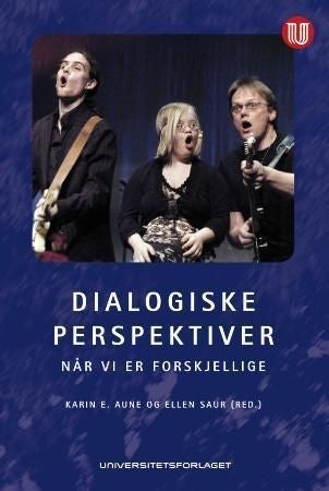 Dialogiske perspektiver - når vi er forskjellige
