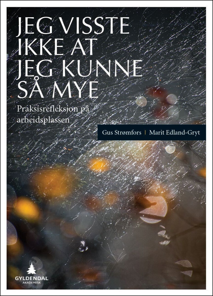 Jeg visste ikke at jeg kunne så mye