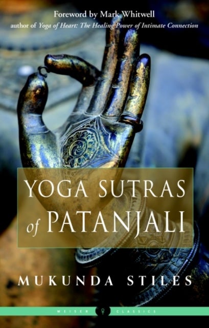 Yoga Sutras of Patanjali - Weiser Classics