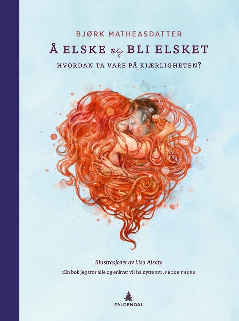 Å elske og bli elsket - hvordan ta vare på kjærligheten?