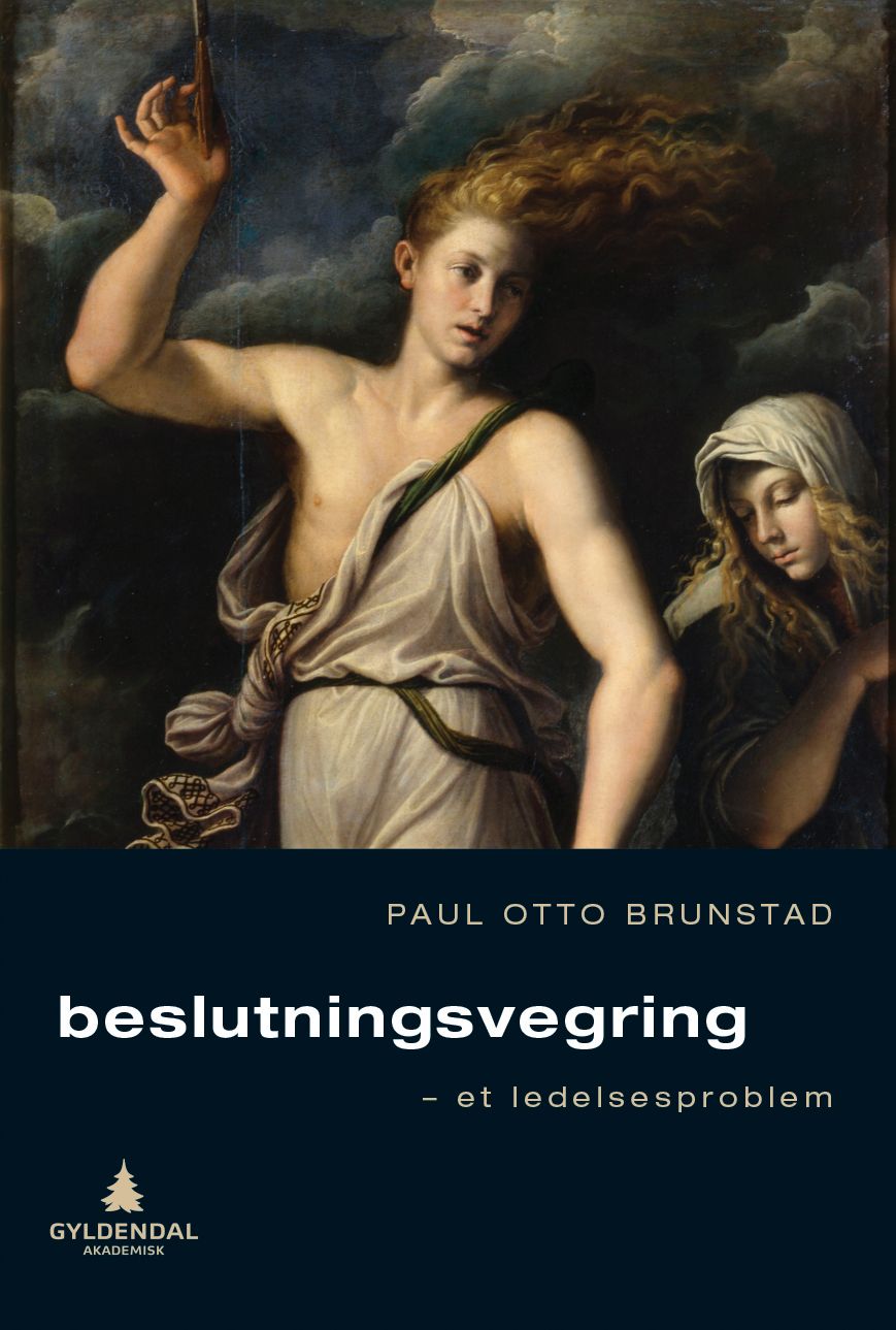 Beslutningsvegring - et ledelsesproblem