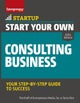 Start Your Own Consulting Business