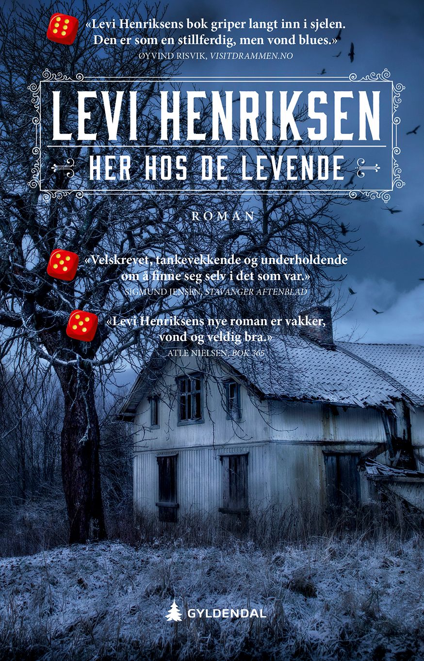 Her hos de levende - roman