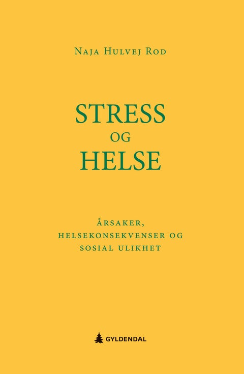 Stress og helse - årsaker, helsekonsekvenser og sosial ulikhet