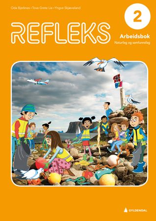 Refleks 2 - Arbeidsbok : naturfag og samfunnsfag for barnetrinnet