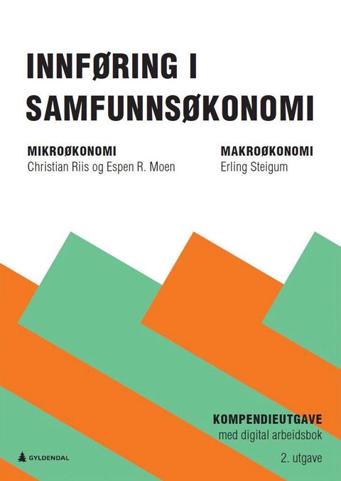 Innføring i samfunnsøkonomi - kompendieutgave : med digital arbeidsbok
