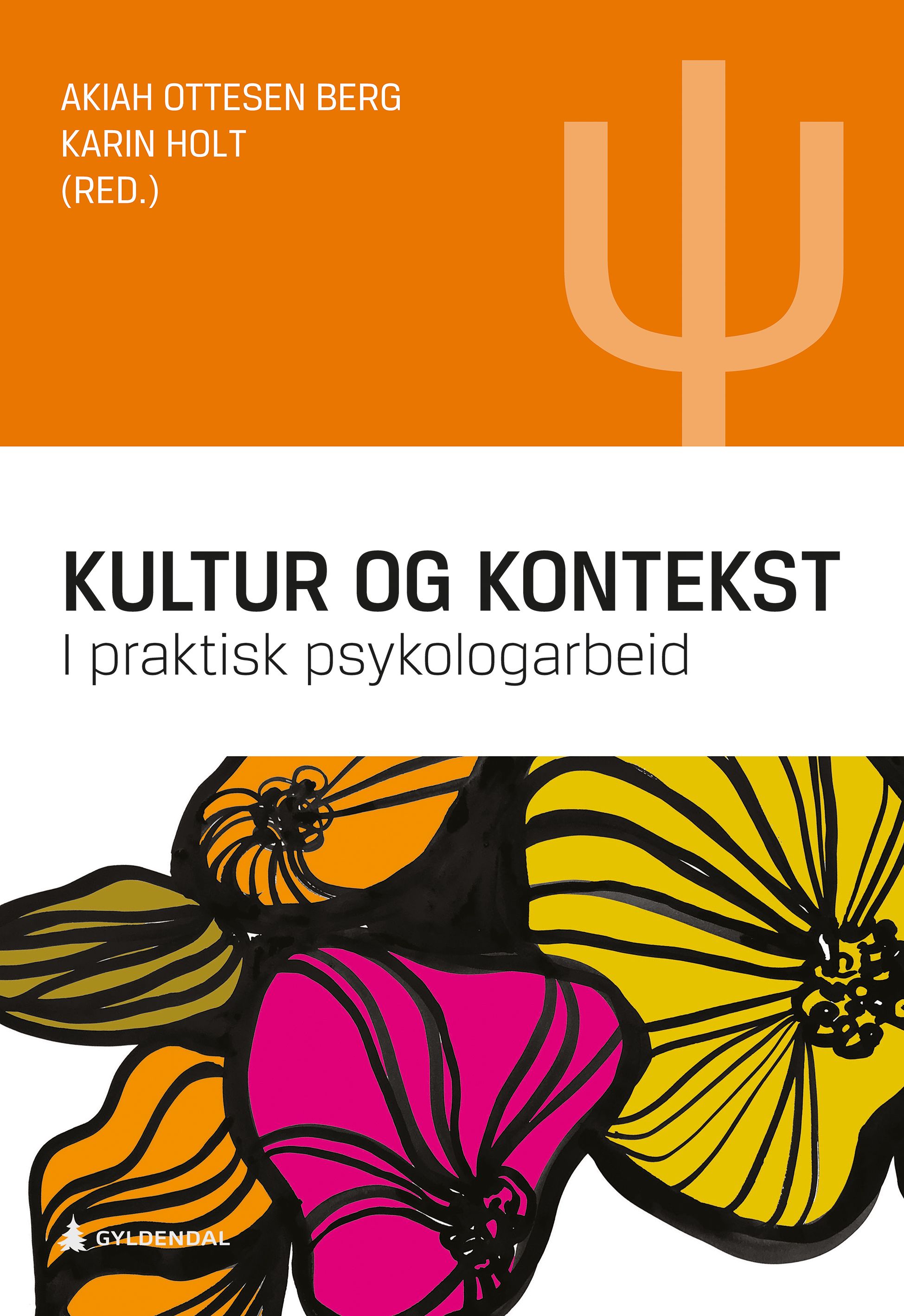 Kultur og kontekst i praktisk psykologarbeid