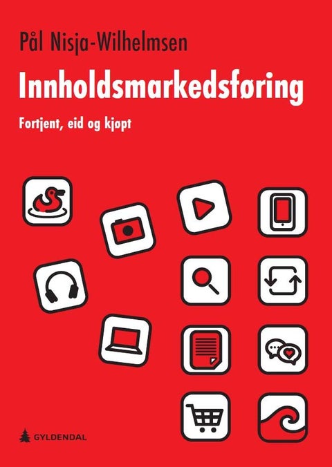 Innholdsmarkedsføring - fortjent, eid og kjøpt