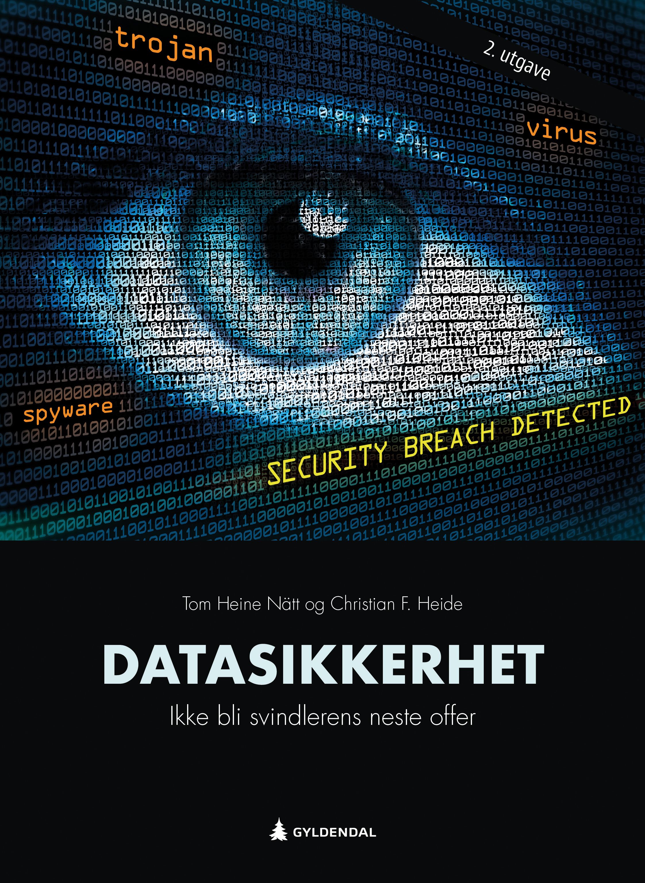 Datasikkerhet - ikke bli svindlerens neste offer