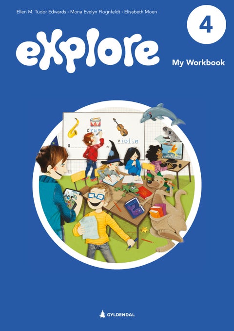 Explore 4, 2. utg. - My workbook : engelsk for barnetrinnet