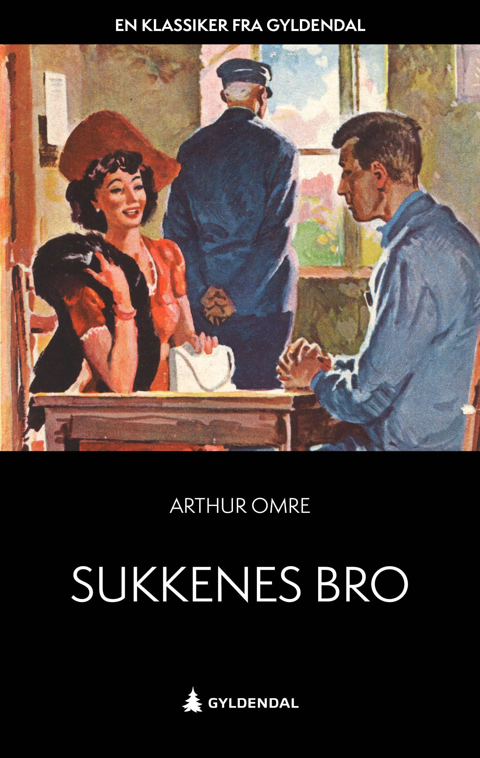 Sukkenes bro - roman