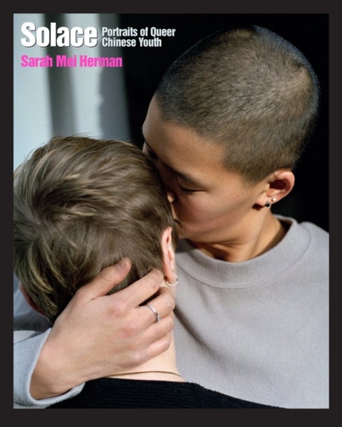 Solace - Portraits of Queer Youth in Modern China