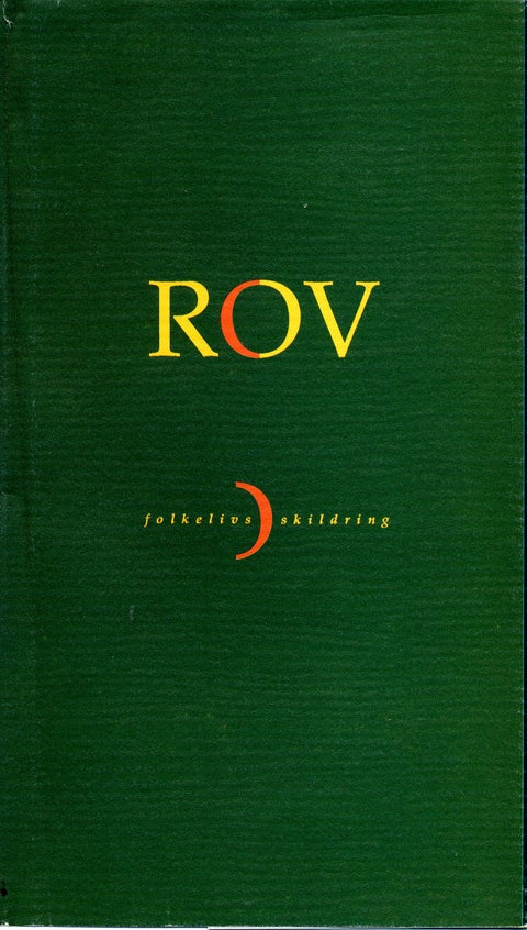 Rov - folkelivsskildring