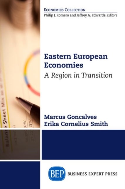 Eastern European Economies - A Region in Transition