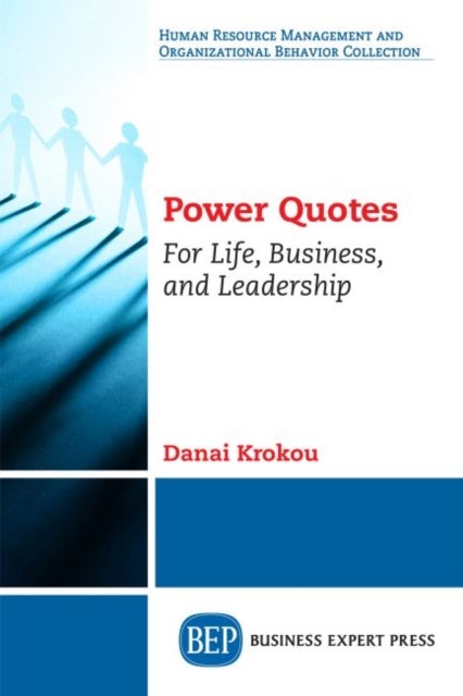 Power Quotes - For Life, Business, and Leadership