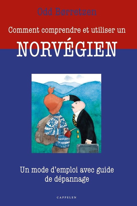 Comment comprendre et utiliser un Norvégien - un mode d'emploi avec guide de dépannage