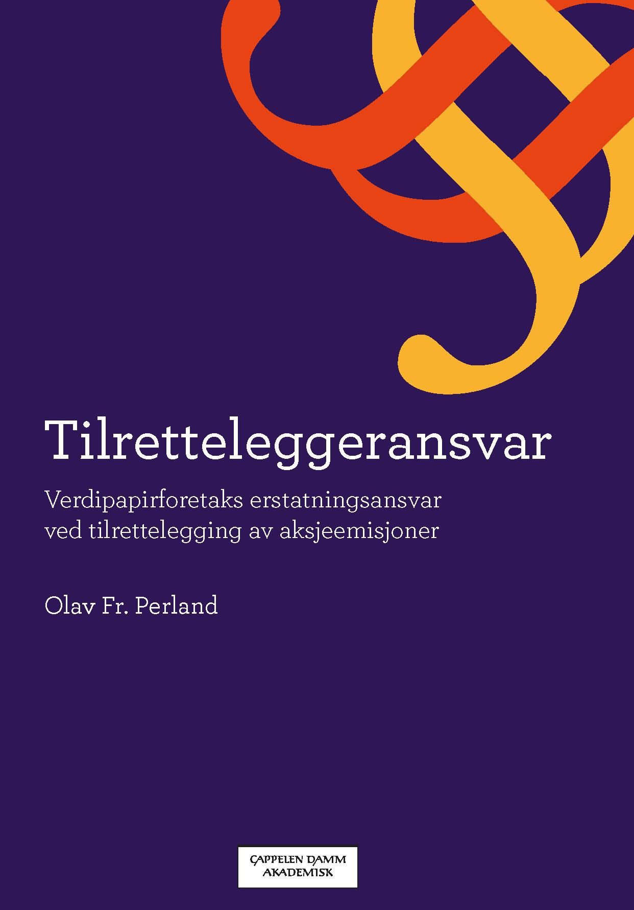 Tilretteleggeransvar - verdipapirforetaks erstatningsansvar ved tilrettelegging av aksjeemisjoner