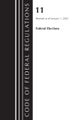 Code of Federal Regulations, Title 11 Federal Elections, Revised as of January 1, 2023
