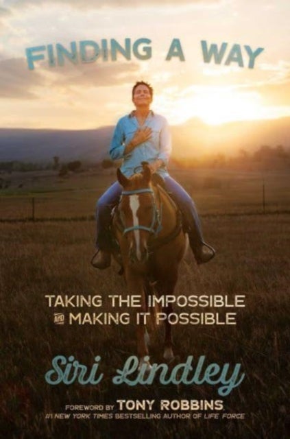 Finding a Way - Taking the Impossible and Making it Possible