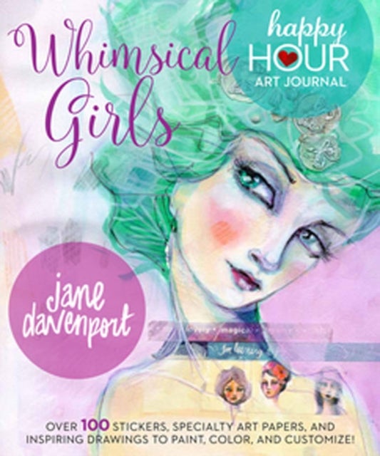 Whimsical Girls - Fun Inspiration and Instant Creative Gratification