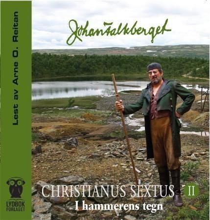 Christianus Sextus II - i hammerens tegn