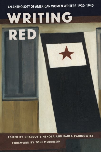Writing Red - An Anthology of American Women Writers, 1930-1940
