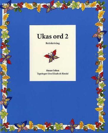 Ukas ord 2 - rettskriving