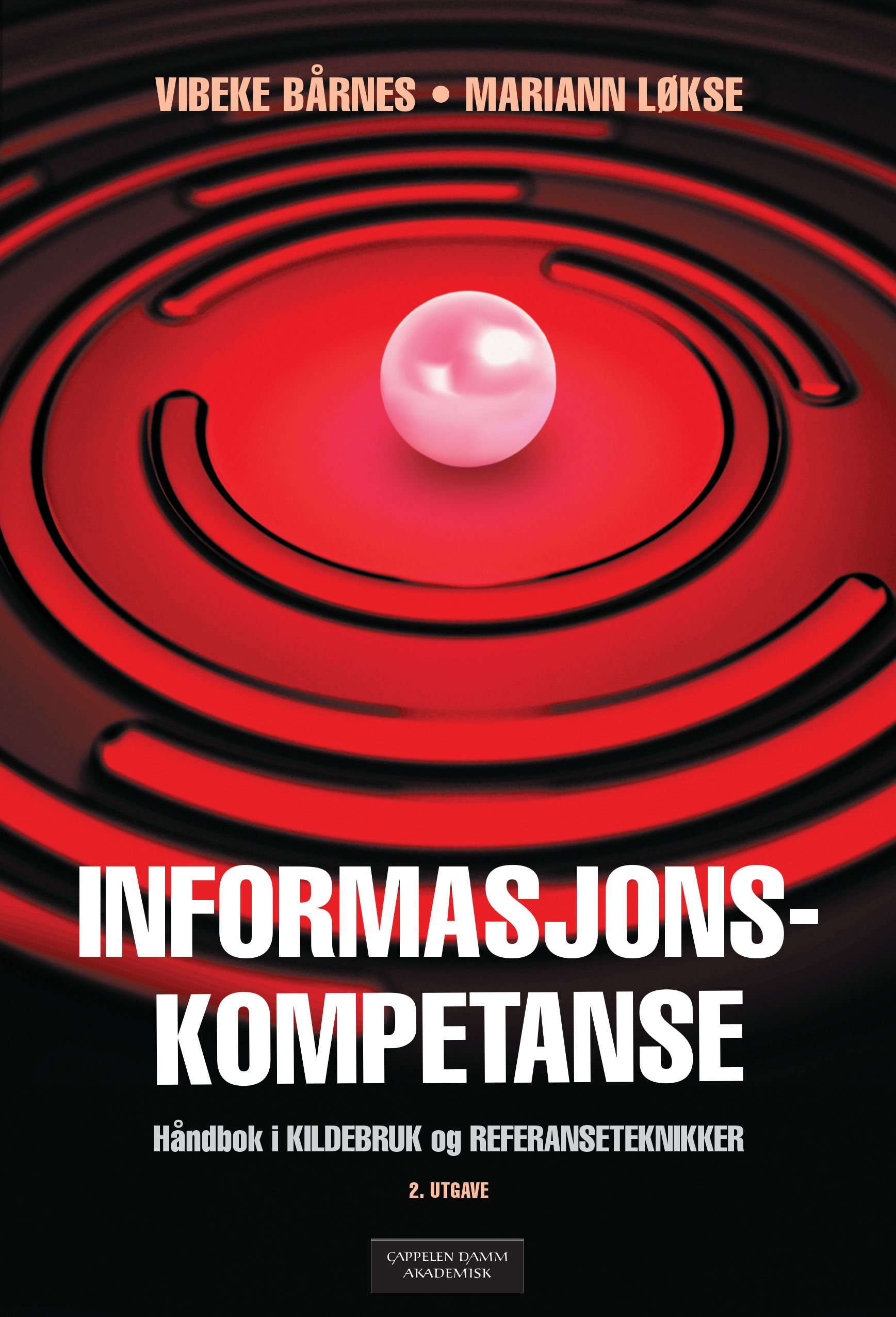 Informasjonskompetanse - håndbok i kildebruk og referanseteknikker