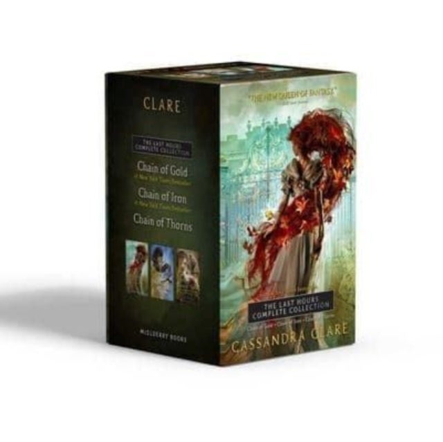 The Last Hours Complete Collection (Boxed Set) - Chain of Gold; Chain of Iron; Chain of Thorns