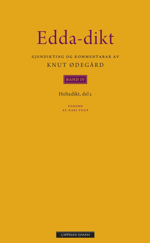 Edda-dikt - band 4 : heltedikt del 2