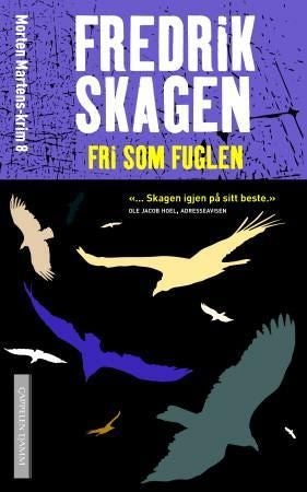 Fri som fuglen - roman