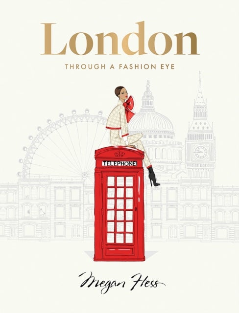 London: Through a Fashion Eye