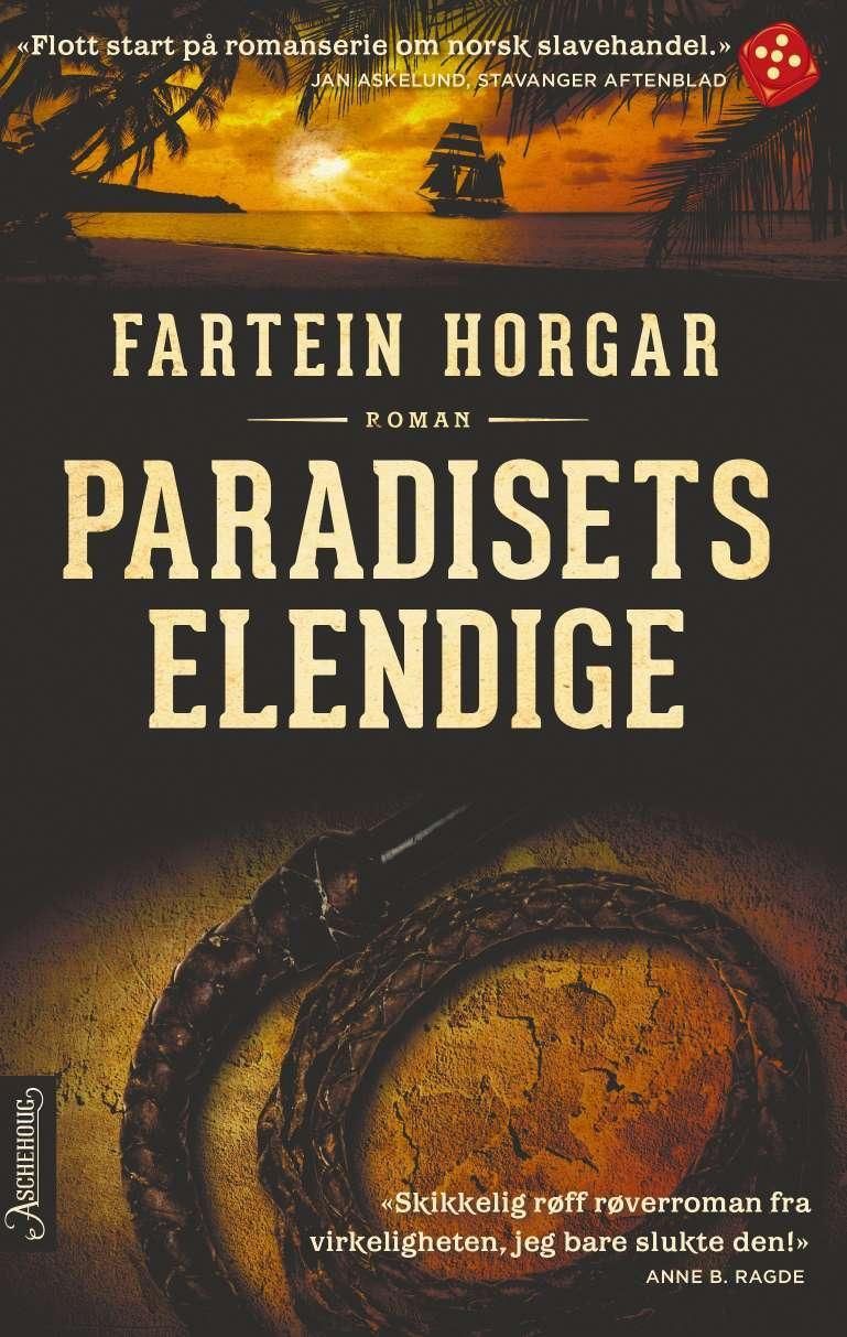 Paradisets elendige - roman
