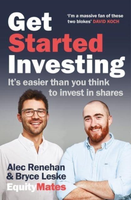 Get Started Investing - It's easier than you think to invest in shares