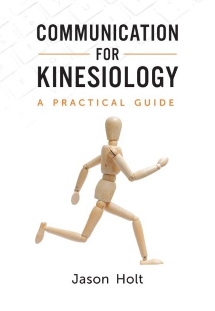 Communication for Kinesiology - A Practical Guide