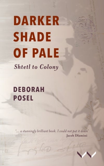 Darker Shade of Pale - Shtetl to Colony