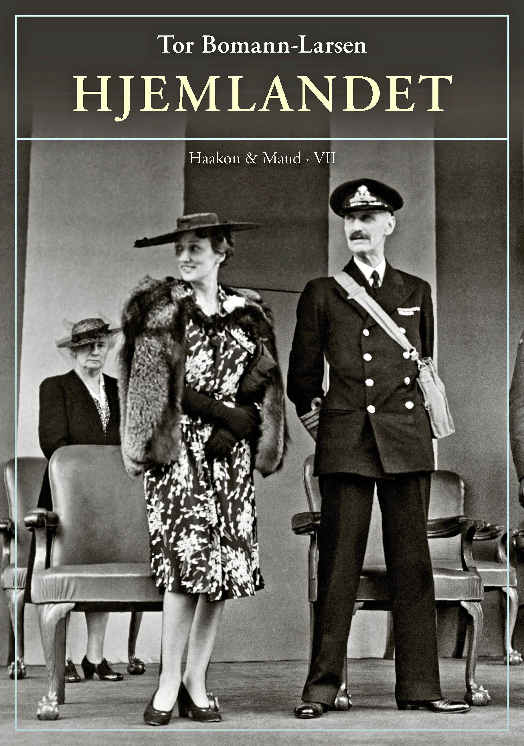 Hjemlandet - Haakon & Maud VII