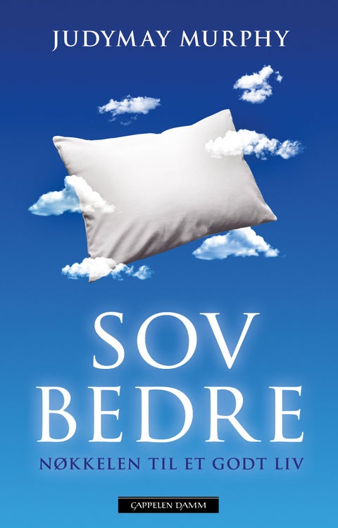 Sov bedre - nøkkelen til et godt liv