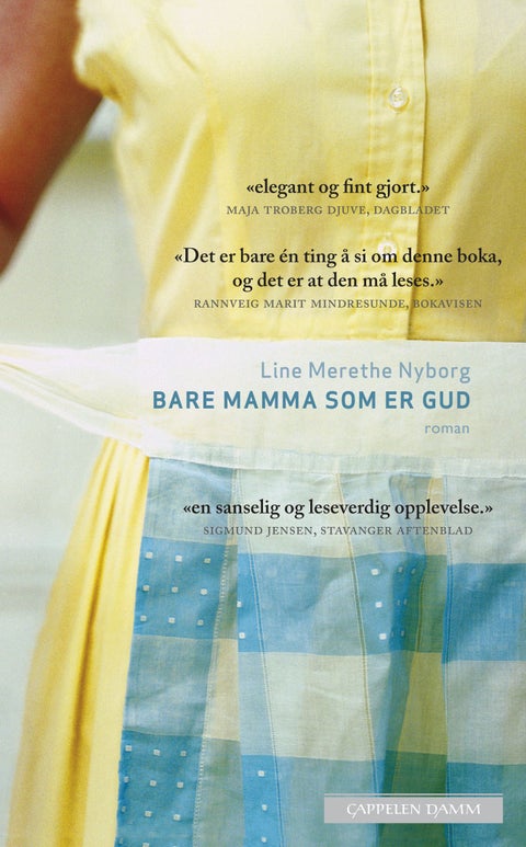 Bare mamma som er Gud - roman